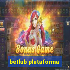 betlub plataforma